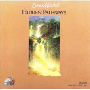Bruce Mitchell  ‎– Hidden Pathways