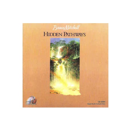 Bruce Mitchell  ‎– Hidden Pathways