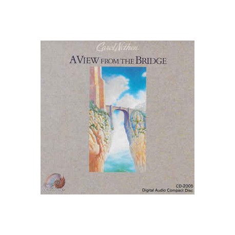 Carol Nethen ‎– A View From The Bridge