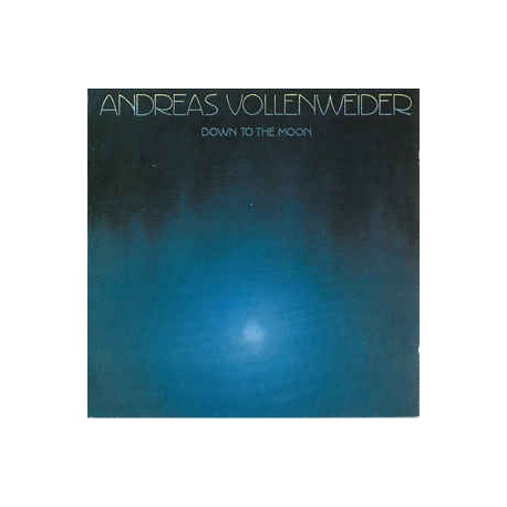 Andreas Vollenweider ‎– Down To The Moon