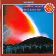 Weather Report ‎– Night Passage