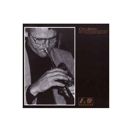 Chet Baker ‎– My Foolish Heart