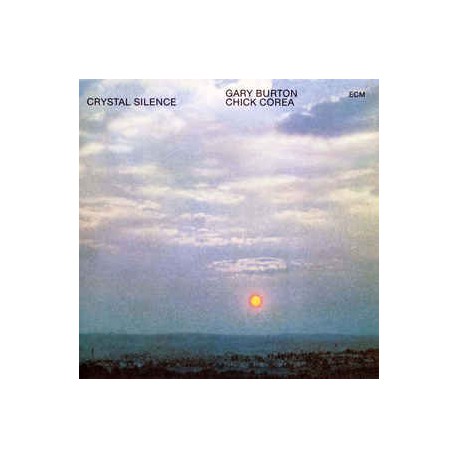 Gary Burton / Chick Corea ‎– Crystal Silence