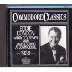 Eddie Condon ‎– Volume One (1938) His Windy City And Jam Sessions At Commodore