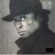 Miles Davis ‎– Decoy