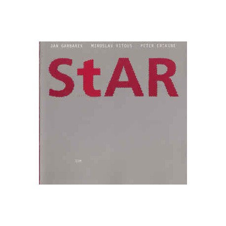 Jan Garbarek / Miroslav Vitous / Peter Erskine ‎– Star