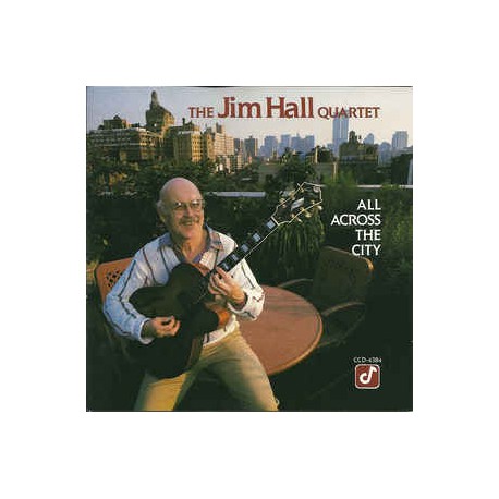 Jim Hall ‎– All Across The City