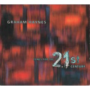 Graham Haynes ‎– Tones For The 21st Century