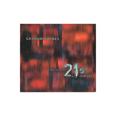 Graham Haynes ‎– Tones For The 21st Century