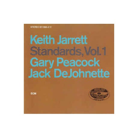 Keith Jarrett, Gary Peacock, Jack DeJohnette ‎– Standards, Vol. 1