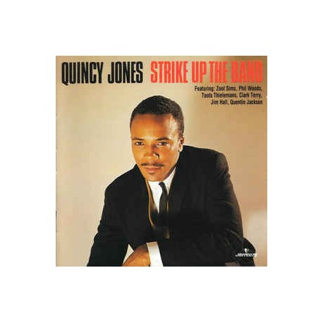 Quincy Jones ‎– Strike Up The Band