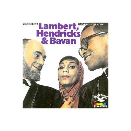 Lambert, Hendricks & Bavan ‎– Swingin' Till The Girls Come Home