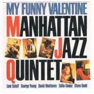 Manhattan Jazz Quintet ‎– My Funny Valentine