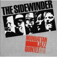 Manhattan Jazz Quintet ‎– The Sidewinder
