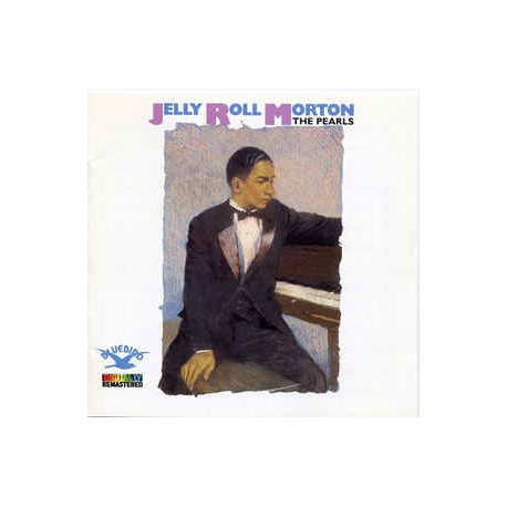 Jelly Roll Morton ‎– The Pearls