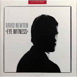 David Newton  ‎– Eye Witness