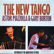 Astor Piazzolla & Gary Burton ‎– The New Tango