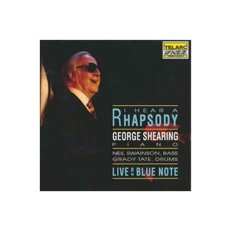 George Shearing ‎– I Hear A Rhapsody - Live At The Blue Note