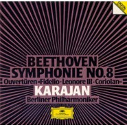 Beethoven - Karajan - Berliner Philharmoniker ‎– Symphonie No. 8 - Ouvertüren »Fidelio · Leonore III · Coriolan«