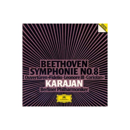 Beethoven - Karajan - Berliner Philharmoniker ‎– Symphonie No. 8 - Ouvertüren »Fidelio · Leonore III · Coriolan«