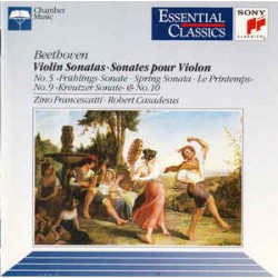 Beethoven,  Francescatti, Casadesus ‎– Violin Sonatas No. 5 Spring - No. 9 Kreutzer - No. 10