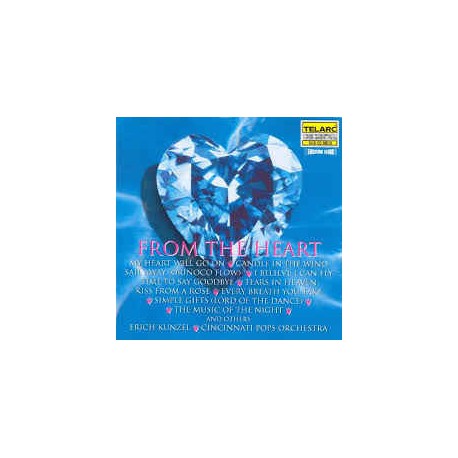 Erich Kunzel ‎– From The Heart