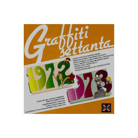 Various ‎– Graffiti Settanta 1972 - 1973