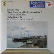 Tchaikovsky : Emil Gilels • Zubin Mehta • David Oistrakh • Eugene Ormandy ‎– Piano Concerto  No. 1 / Violin Concerto