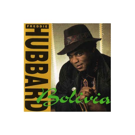 Freddie Hubbard ‎– Bolivia