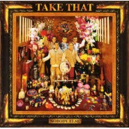 Take That ‎– Nobody Else