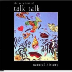 Talk Talk ‎– Natural History (The Very Best Of Talk Talk)