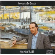 Francesco De Gregori ‎– Mira Mare 19.4.89