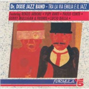 Doctor Dixie Jazz Band ‎– Tra La Via Emilia E Il Jazz