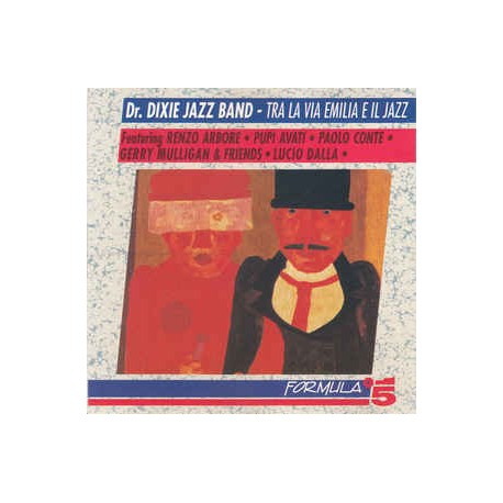 Doctor Dixie Jazz Band ‎– Tra La Via Emilia E Il Jazz