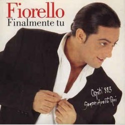 Fiorello ‎– Finalmente Tu