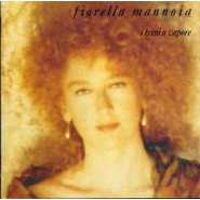 Fiorella Mannoia ‎– I Treni A Vapore