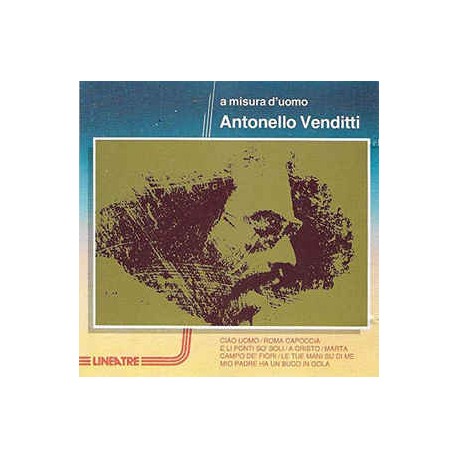 Antonello Venditti – A Misura D'Uomo