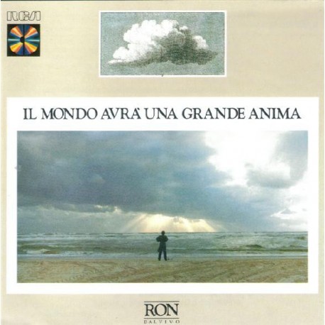 Ron  – Il Mondo Avrà Una Grande Anima