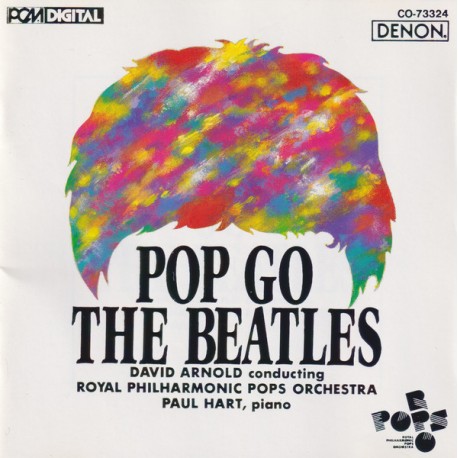David Arnold, Royal Philharmonic Pops Orchestra – Pop Go The Beatles
