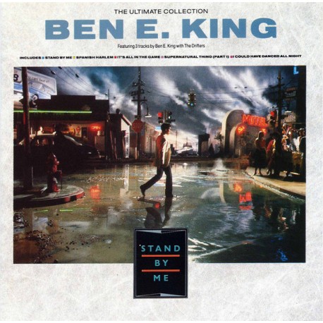 Ben E. King – The Ultimate Collection: Stand By Me
