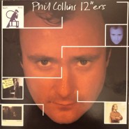 Phil Collins - 12" ers