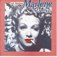Marlene Dietrich - Lili Marleen