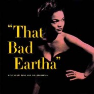 Eartha Kitt - That bad Kitt