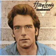 Huey Lewis and the News - Picture this