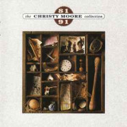 The Christy Moore collection 81-91