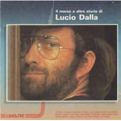 Lucio Dalla - 4 marzo e...