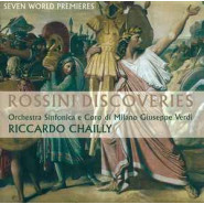 Rossini discoveries - Orchestra sinfonica e coro di Milano Giuseppe Verdi - Riccardo Chailly
