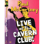PAUL MC CARTNEY - Live At The Cavern Club !