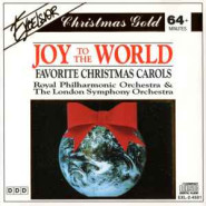 JOY TO THE WORLD - Favorite Christmas Carols - Royal Philharmonic Orchestra & The London Symphony Orchestra